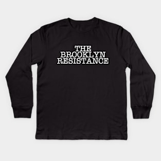 THE BROOKLYN RESISTANCE (Ghost Version) Kids Long Sleeve T-Shirt